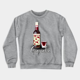 Ginjinha, or Ginja, Cherry Liqueur from Portugal Crewneck Sweatshirt